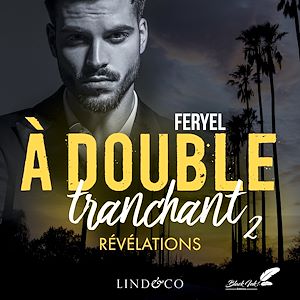 Téléchargez le livre :  À double tranchant - Révélations