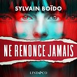 Télécharger le livre :  Ne renonce jamais