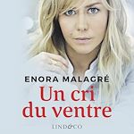 Télécharger le livre :  Un cri du ventre