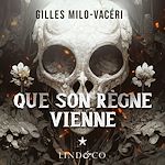 Télécharger le livre :  Que son règne vienne