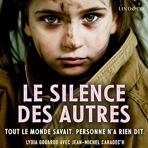 Téléchargez le livre :  Le silence des autres