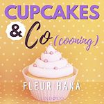 Télécharger le livre :  Cupcakes & Co(cooning)