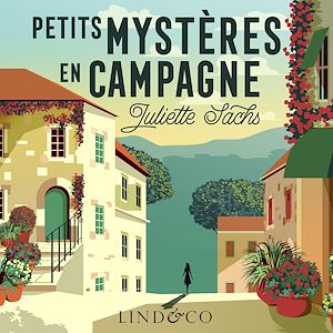 Téléchargez le livre :  Petits mystères en campagne