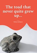 Télécharger le livre :  The toad that never quite grew up...