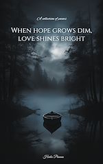 Télécharger le livre :  When hope grows dim, love shines bright