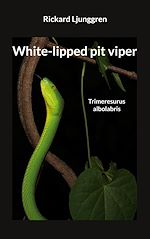 Télécharger le livre :  White-lipped pit viper