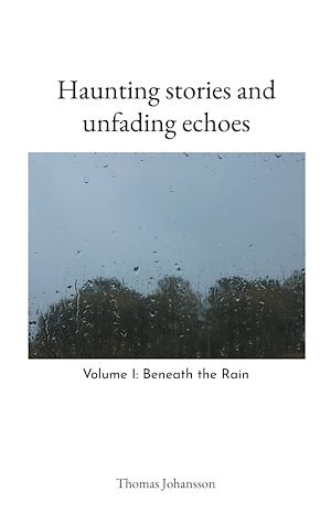 Download the eBook: Haunting stories and unfading echoes