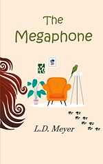 Download this eBook The Megaphone