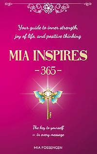 Téléchargez le livre :  MIA Inspires - 365 -