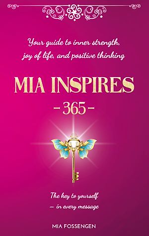 Téléchargez le livre :  MIA Inspires - 365 -
