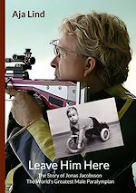 Télécharger le livre :  Leave Him Here