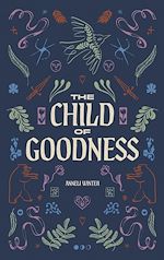 Télécharger le livre :  The Child of Goodness