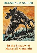Télécharger le livre :  In the Shadow of Marsfjäll Mountain