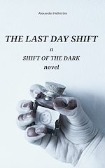 Download this eBook The last day shift