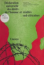 Download this eBook Déclaration universelle des droits de l'homme et réalités sud-africaines
