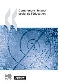 Téléchargez le livre :  Comprendre l'impact social de l'éducation