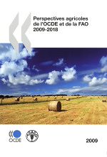 Télécharger le livre :  Perspectives agricoles de l'OCDE et de la FAO 2009