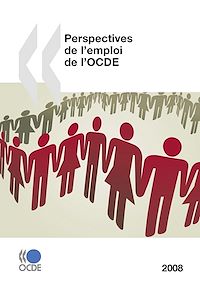 Téléchargez le livre :  Perspectives de l'emploi de l'OCDE 2008