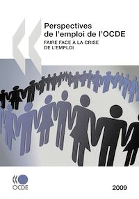 Téléchargez le livre :  Perspectives de l'emploi de l'OCDE 2009
