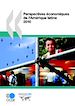 Télécharger le livre :  Perspectives économiques de l'Amérique latine 2010