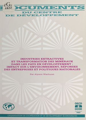 Download the eBook: Industries extractives et transformation des minéraux dans les pays en développement