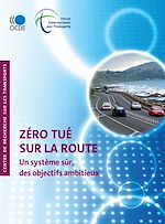 Télécharger le livre :  Zéro tué sur la route - Un système sûr, des objectifs ambitieux