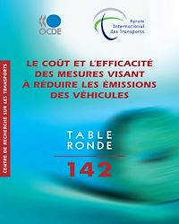 Téléchargez le livre :  Le coût et l'efficacité des mesures visant à réduire les émissions des véhicules