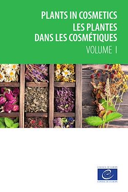 Télécharger le livre :  Plants in cosmetics – Les plantes dans les cosmétiques – volume 1