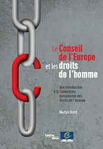 Télécharger le livre :  Le Conseil de l'Europe et les droits de l'homme - Une introduction à la Convention européenne des droits de l'homme