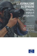 Télécharger le livre :  Le journalisme à l'épreuve