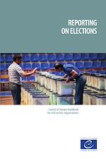 Télécharger le livre :  Reporting on elections