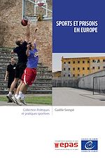 Télécharger le livre :  Sports et prisons en Europe