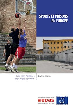 Télécharger le livre :  Sports et prisons en Europe