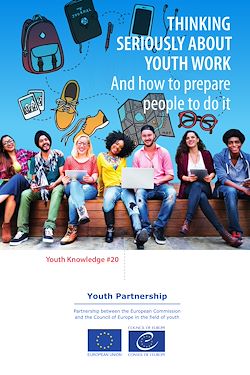 Télécharger le livre :  Thinking seriously about youth work