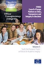 Télécharger le livre :  ETINED - Volume 5 - South-East European Project on Policies for Academic Integrity