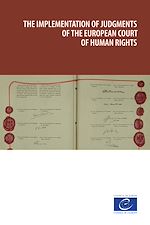 Télécharger le livre :  The implementation of judgments of the European Court of Human Rights