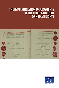 Télécharger le livre :  The implementation of judgments of the European Court of Human Rights