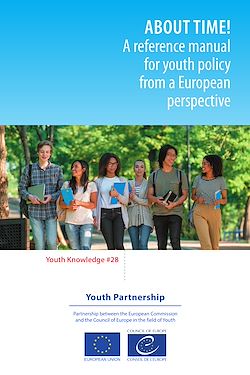 Télécharger le livre :  About time! A reference manual for youth policy from a European perspective