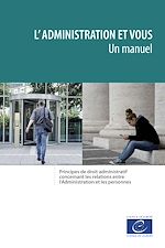 Télécharger le livre :  L'Administration et vous – un manuel