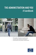Télécharger le livre :  The administration and you – A handbook