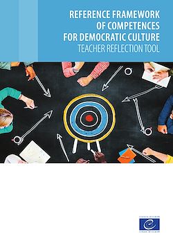 Télécharger le livre :  Reference framework of competences for democratic culture - Teacher reflection tool