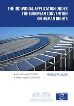 Télécharger le livre :  The individual application under the European Convention on Human Rights