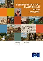 Télécharger le livre :  The representation of Roma in major European museum collections