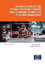 Télécharger le livre :  Efficience et efficacité des systèmes d'assistance judiciaire dans les domaines du droit civil et du droit administratif