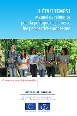 Télécharger le livre :  Il était temps ! Manuel de référence pour la politique de jeunesse