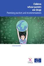 Télécharger le livre :  Children whose parents use drugs