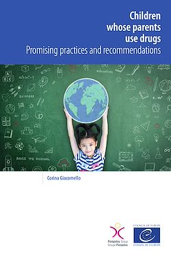 Télécharger le livre :  Children whose parents use drugs