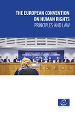 Télécharger le livre :  The European Convention on Human Rights – Principles and Law