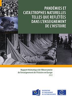 Télécharger le livre :  Pandémies et catastrophes naturelles telles que reflétées dans l'enseignement de l'Histoire
