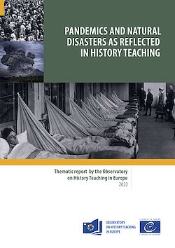 Télécharger le livre :  Pandemics and natural disasters as reflected in history teaching